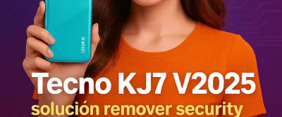 tecno kj7 v2025 firmware para remover security pluging